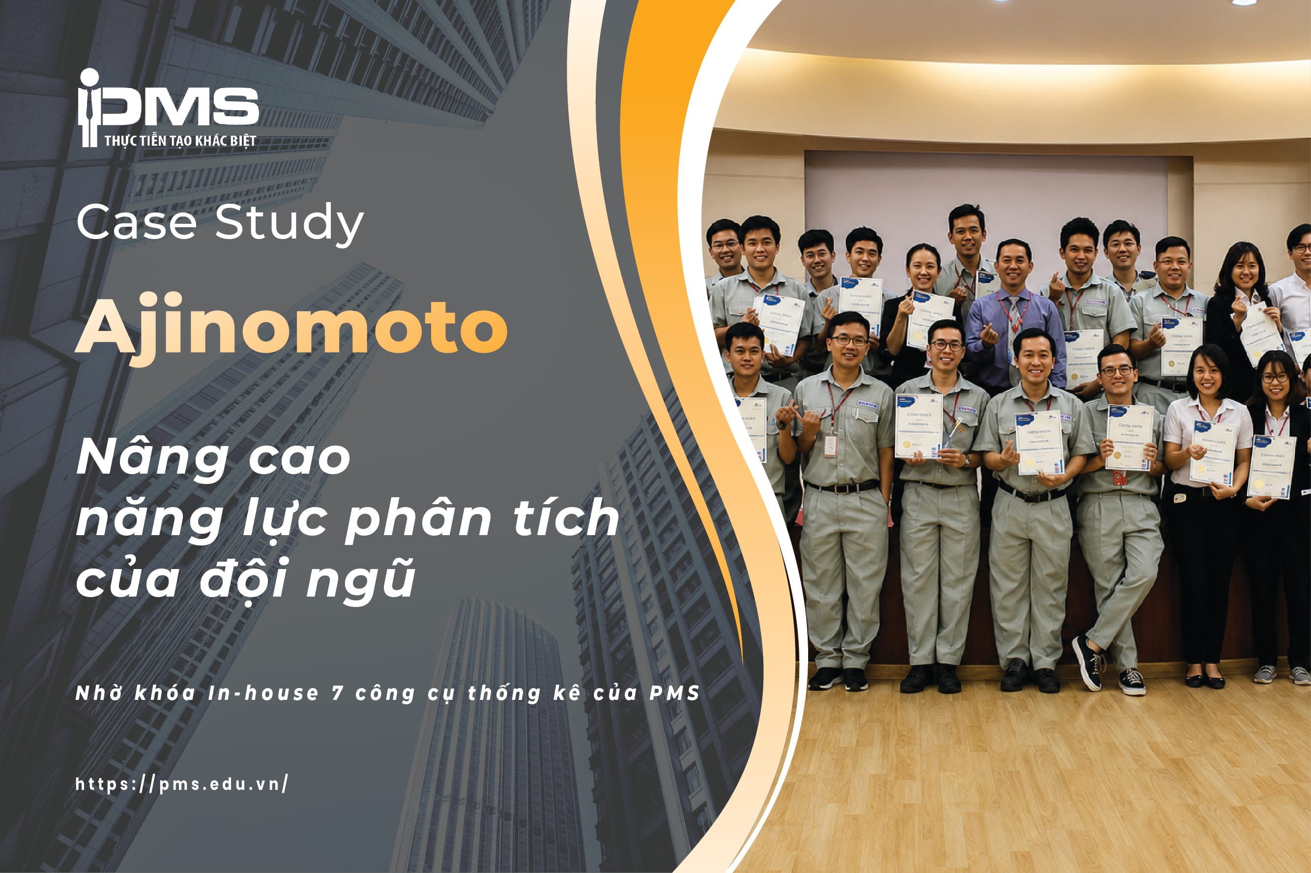 [In-house] Tổ chức khóa học ứng dụng 7 công cụ thống kế tại AJINOMOTO