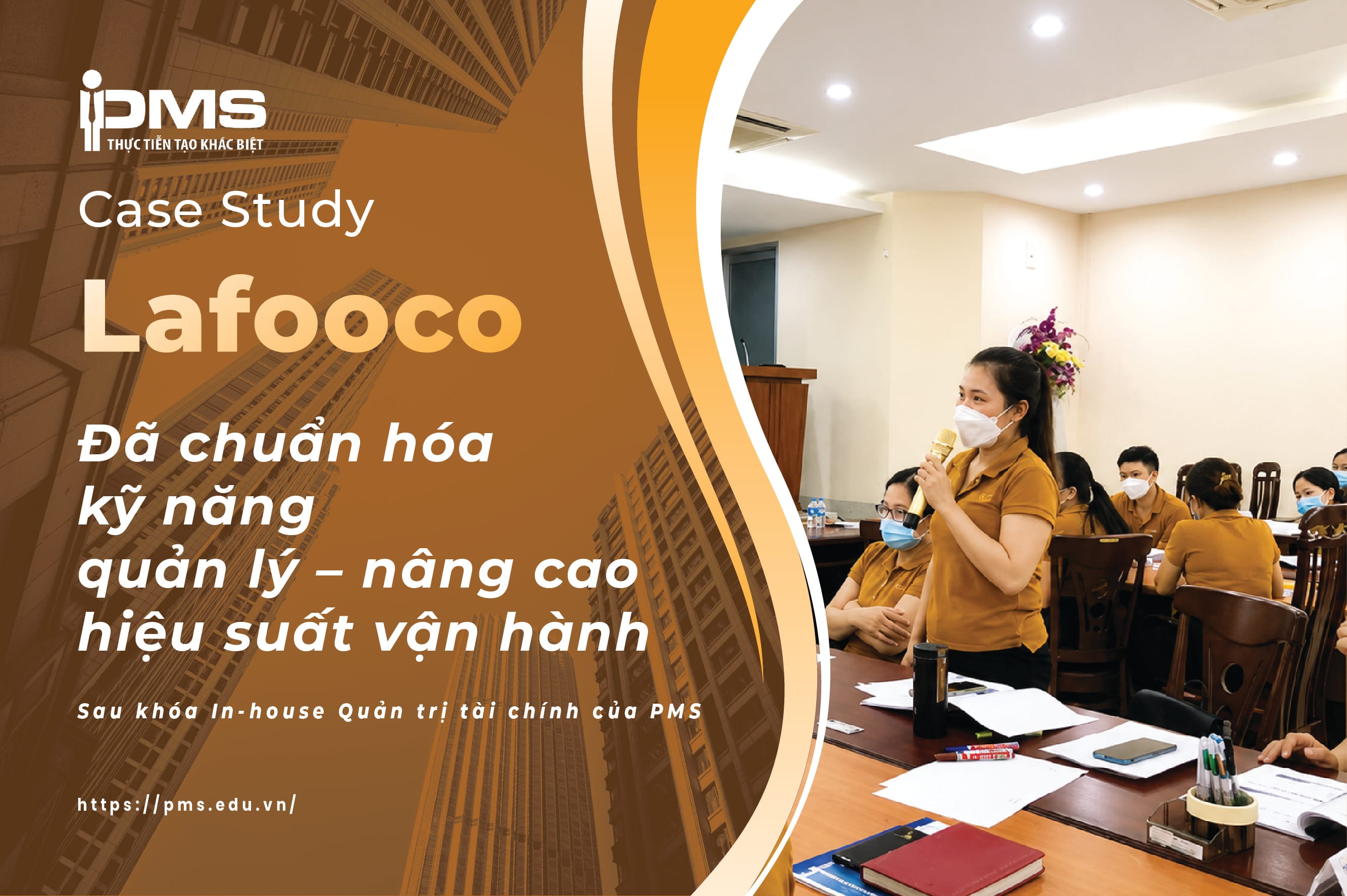 [In-house] Hoạt động khóa học giám sát và quản lý sản xuất tại CTCP Lafooco