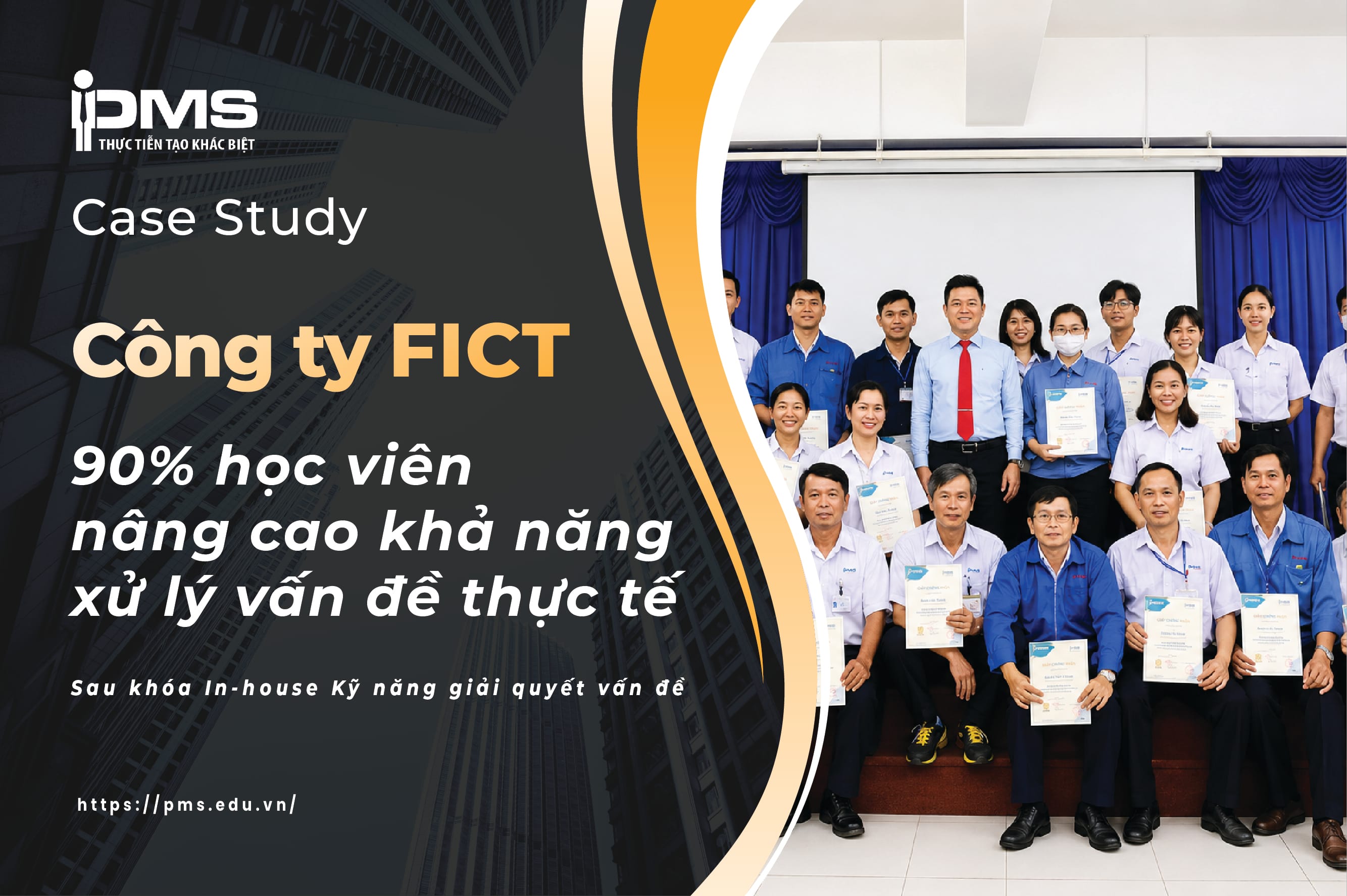 [In-house] Hoạt động tại khóa học kỹ năng giải quyết vấn đề tại Công ty TNHH FICT