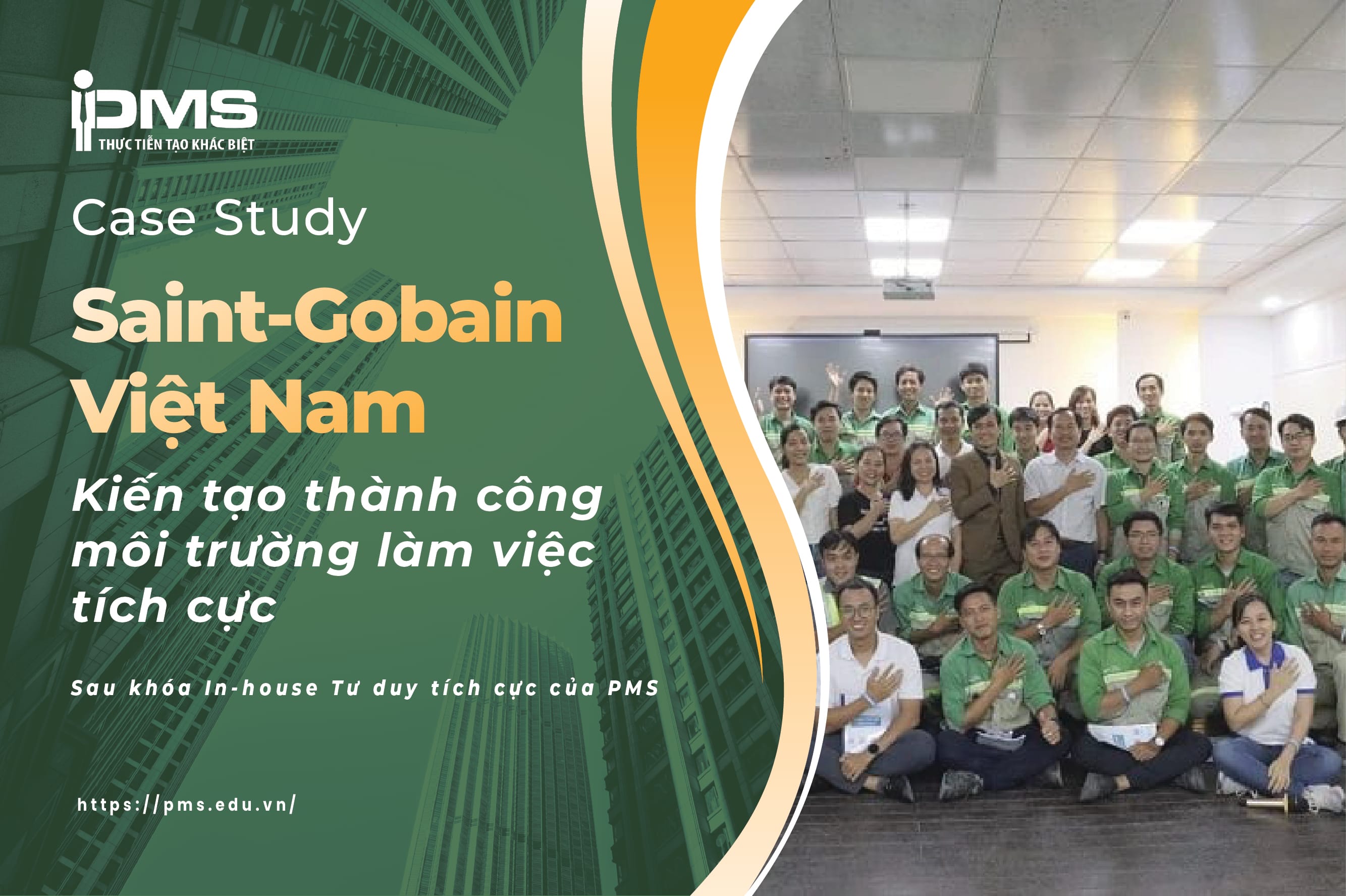 [In-house] Khóa học tư duy tích cực tại Công Ty SAINT-GOBAIN Việt Nam