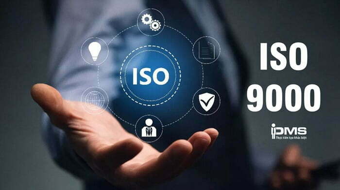 Tiêu chuẩn ISO 9000: Nội dung và nguyên tắc thực hiện ISO 9000