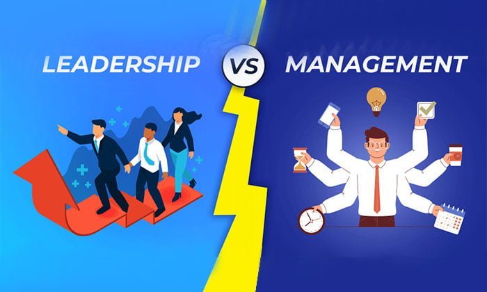 Sự khác nhau giữa lãnh đạo và quản lý là như thế nào?
