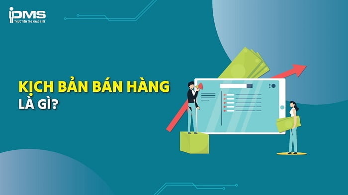 [Tải Ngay] Mẫu kịch bản bán hàng tăng tỷ lệ chốt đơn thành công