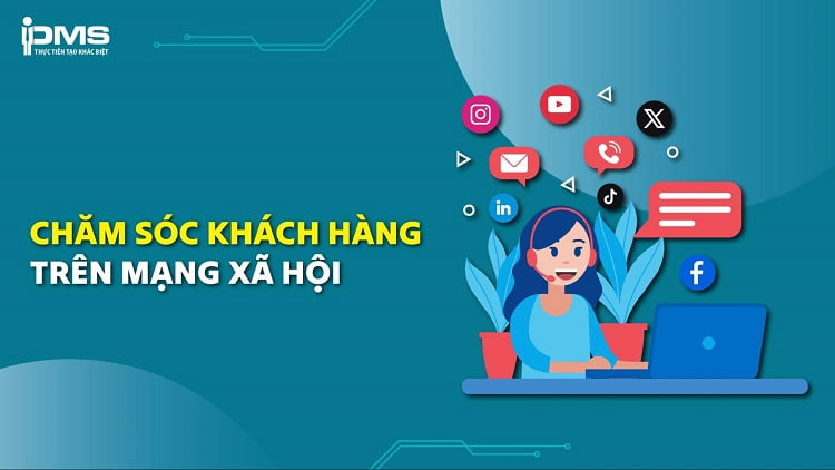 Tổng hợp 8 cách chăm sóc khách hàng trên mạng xã hội hiệu quả