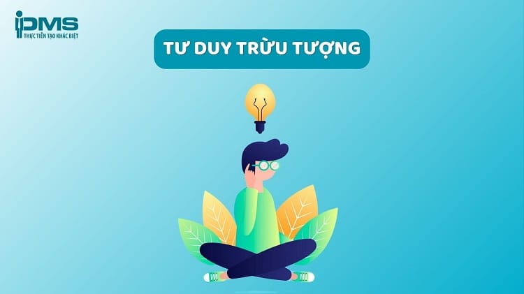 Tư duy trừu tượng là gì? Lợi ích và cách rèn luyện hiệu quả (có ví dụ)