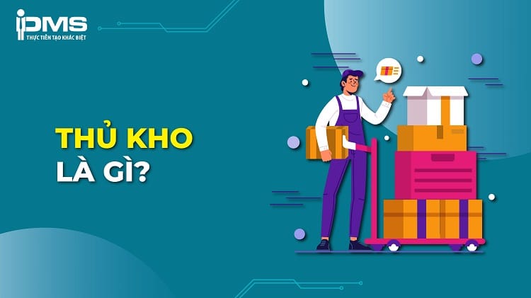 Thủ kho là gì? Mô tả công việc và mức lương nhân viên thủ kho