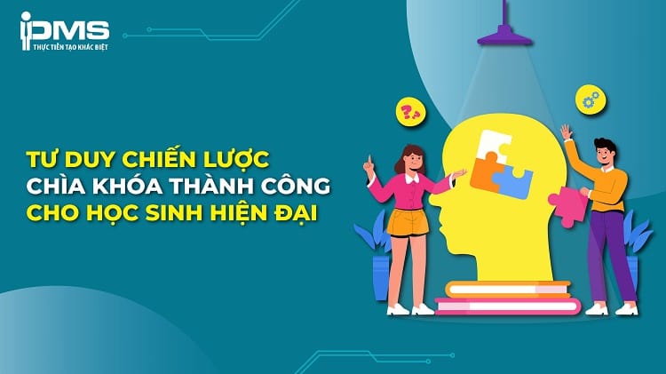 Tư duy phản biện – Kỹ năng mềm cần thiết cho học sinh hiện đại